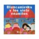 BLANCANIEVES Y LOS SIETE ENANITOS
