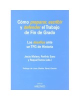 CÓMO PREPARAR ESCRIBIR Y DEFENDER EL TRABAJO DE FIN DE GRADO