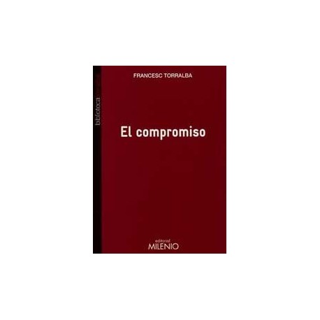 COMPROMISO, EL