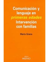 COMUNICACION Y LENGUAJE EN PRIMERAS EDADES INTERVENCION CON