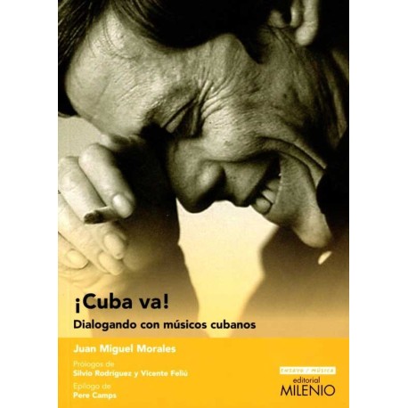 CUBA VA!. DIALOGANDO CON MUSICOS CUBANOS