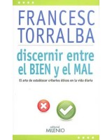 DISCERNIR ENTRE EL BIEN Y EL MAL