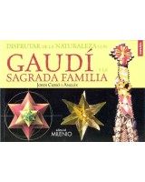 DISFRUTAR DE LA NATURALEZA CON GAUDI Y LA SAGRADA FAMILIA