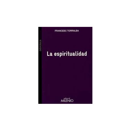ESPIRITUALIDAD, LA