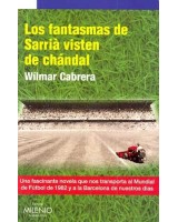 FANTASMAS DE SARRIA VISTEN DE CHANDAL LOS