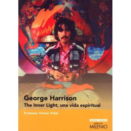 GEORGE HARRISON. THE INNER LIGHT, UNA VI