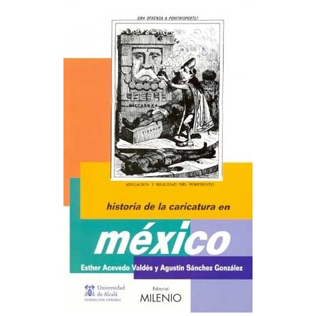 HISTORIA DE LA CARICATURA EN MEXICO