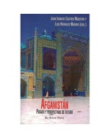 AFGANISTAN. PASADO Y PERSPECTIVAS DE FUTURO