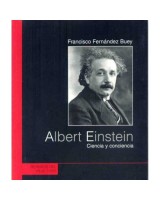 ALBERT EINSTEIN: CIENCIA Y CONCIENCIA