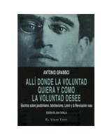 ALLI DONDE LA VOLUNTAD QUIERA Y COMO LA VOLUNTAD DESEE