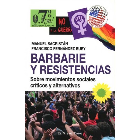 BARBARIE Y RESISTENCIAS