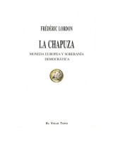 CHAPUZA, LA. MONEDA EUROPEA Y SOBERANIA