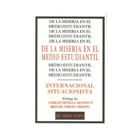 DE LA MISERIA EN EL MEDIO ESTUDIANTIL