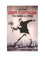 EUROPA Y CAPITALISMO. PARA REABRIR EL FU