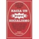 HACIA UN NUEVO SOCIALISMO