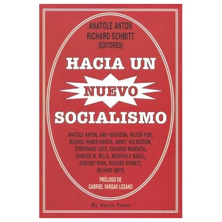 HACIA UN NUEVO SOCIALISMO