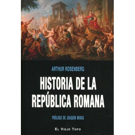 HISTORIA DE LA REPUBLICA ROMANA