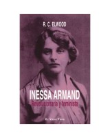 INESSA ARMAND. REVOLUCIONARIA Y FEMINISTA