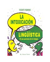 INTOXICACION LINGUSITICA, LA