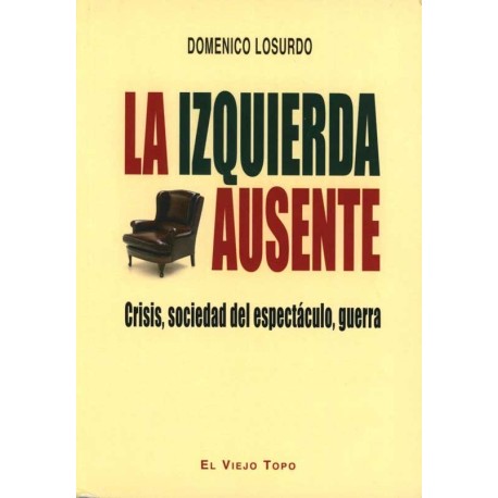 IZQUIERDA AUSENTE, LA