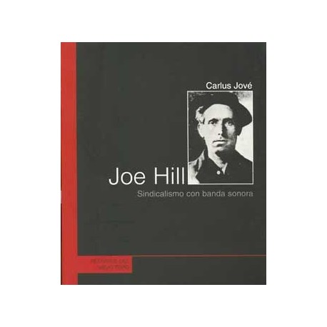 JOE HILL: SINDICALISMO CON BANDA SONORA