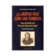 LIBERTAD PASO COMO UNA TORMENTA: TEXTOS DEL PERIODO DE LA RE