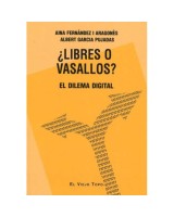 LIBRES O VASALLOS?