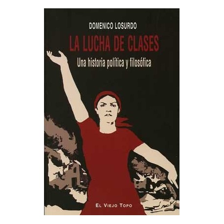 LUCHA DE CLASES, LA