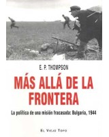 MAS ALLA DE LA FRONTERA: LA POLITICA DE UNA MISION FRACASADA