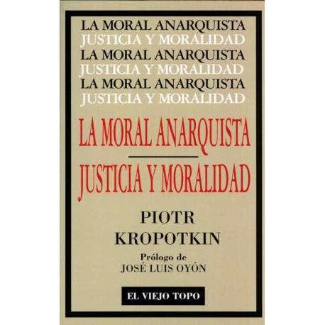 MORAL ANARQUISTA, LA