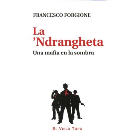 NDRANGHETA, LA