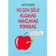 NO SON SOLO ALGUNAS MANZANAS PODRIDAS: SOBRE LAS CAUSAS ULTI