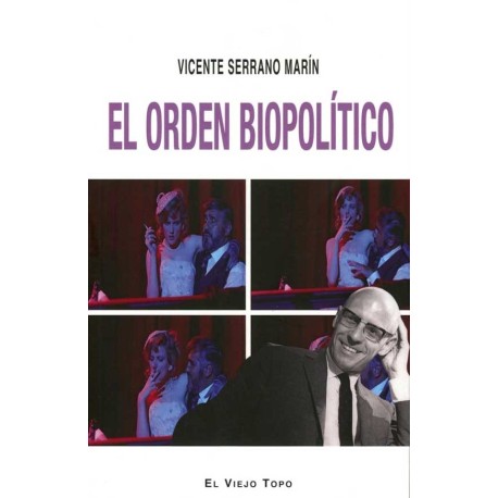 ORDEN BIOPOLITICO, EL