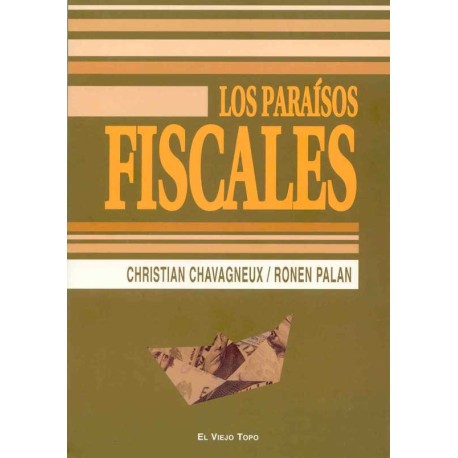 PARAISOS FISCALES, LOS