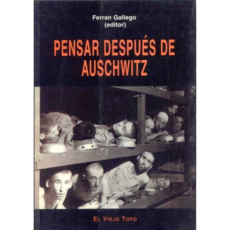 PENSAR DESPUES DE AUSCHWITZ