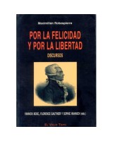 POR LA FELICIDAD Y POR LA LIBERTAD: DISCURSOS