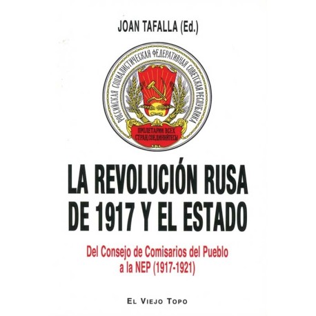 REVOLUCION RUSA DE 1917 Y EL ESTADO, LA