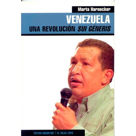 VENEZUELA: UNA REVOLUCION SUI GENERIS