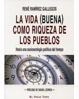 VIDA (BUENA) COMO RIQUEZA DE LOS PUEBLOS