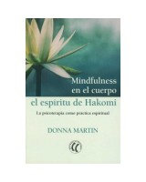 MINDFULNESS EN EL CUERPO. EL ESPIRITU DE HAKOMI