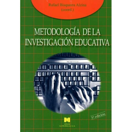 METODOLOGIA DE LA INVESTIGACION EDUCATIVA