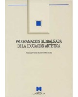 PROGRAMACION GLOBALIZADA DE LA EDUCACION ARTISTICA