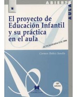 PROYECTO DE EDUCACION INFANTIL Y SU PRACTICA EN EL AULA, EL