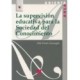 SUPERVISION EDUCATIVA PARA LA SOCIEDAD DEL CONOCIMIENTO, LA