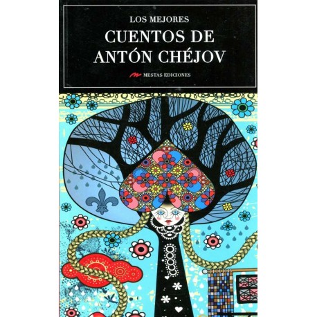 MEJORES CUENTOS DE ANTON CHEJOV, LOS