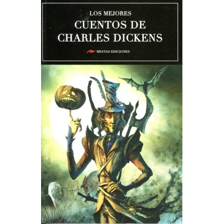 MEJORES CUENTOS DE CHARLES DICKENS, LOS