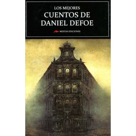 MEJORES CUENTOS DE DANIEL DEFOE, LOS