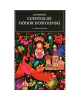 MEJORES CUENTOS DE FIODOR DOSTOIEVSKI, L