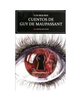 MEJORES CUENTOS DE GUY DE MAUPASSANT, LO