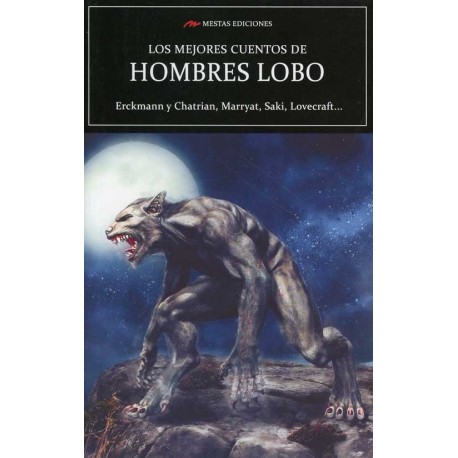 MEJORES CUENTOS DE HOMBRES LOBOS, LOS